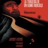 La tragedia di un uomo ridicolo - Davide Bonazzi Opera di Davide Bonazzi