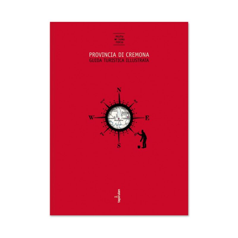 Provincia di Cremona - Guida turistica illustrata