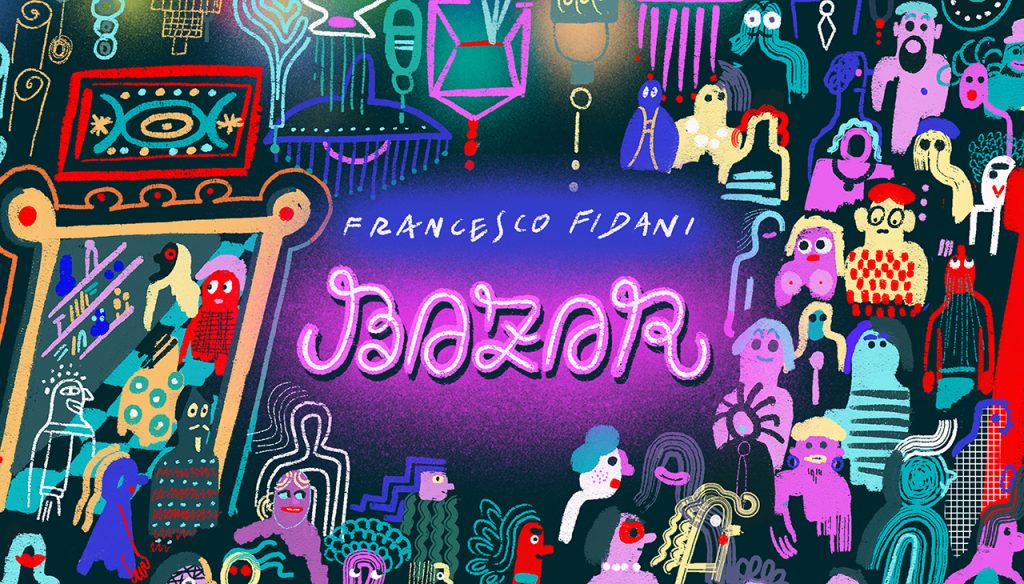 Bazar - Francesco Fidani
