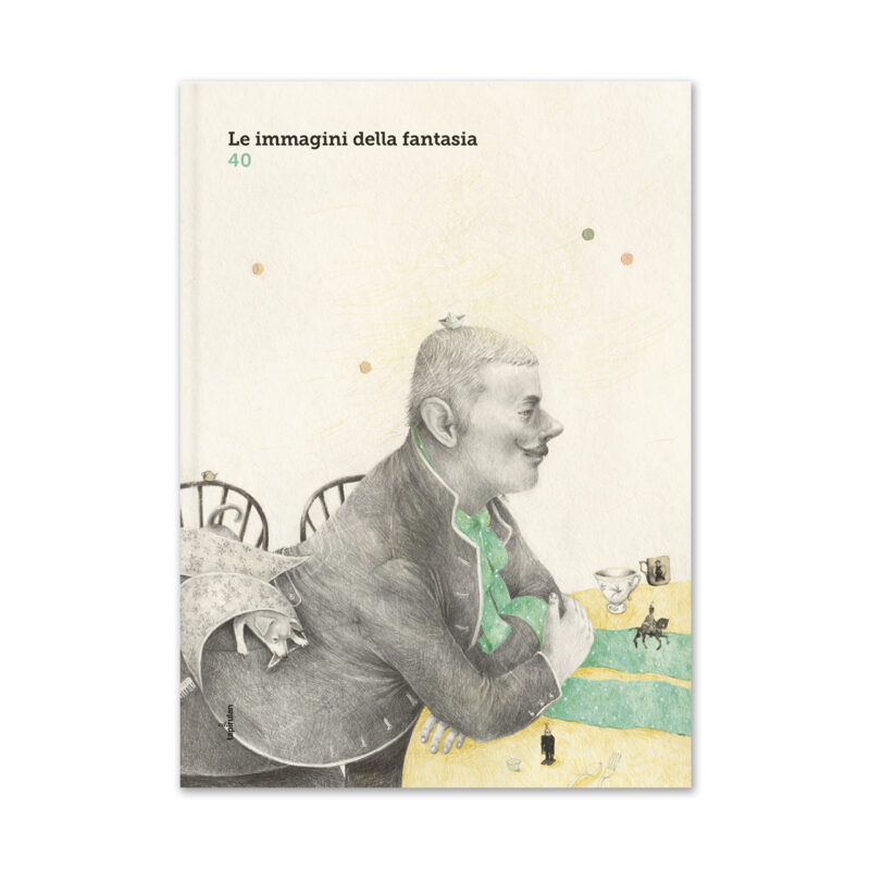 Le immagini della fantasia 40 Le immagini della fantasia 40
