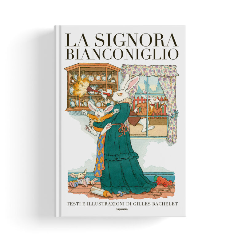 gilles-bachelet-la-signora-bianconiglio La signora Bianconiglio